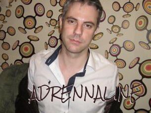 ADRENNALINE