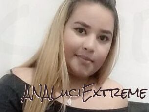 ANALuciExtreme