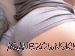 ASIANBROWNSKIN
