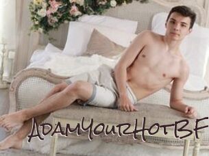 AdamYourHotBF
