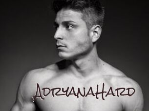 AdryanaHard