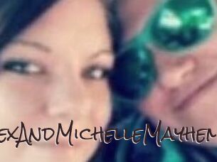 AlexAndMichelleMayhem