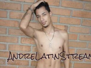 AndreLatinStream