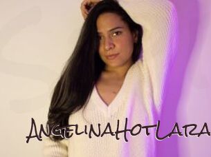 AngelinaHotLara