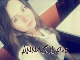 AnnaQLove