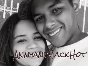 AnnyandJackHot