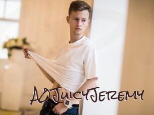 A0JuicyJeremy