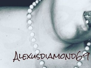 Alexusdiamond69