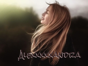 Alexxxxxandra