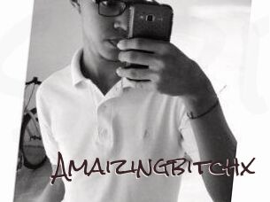 Amaizingbitchx