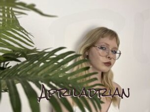 Apriladrian
