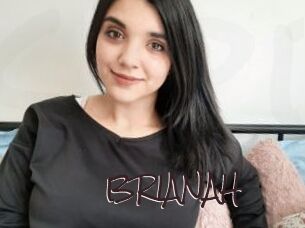 BRIANAH