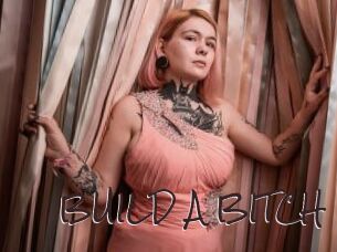BUILD_A_BITCH