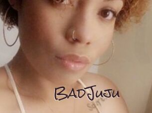 BadJuju