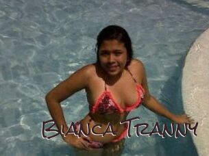 Bianca_Tranny