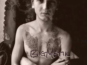 BigMetik