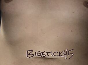 Bigstick45