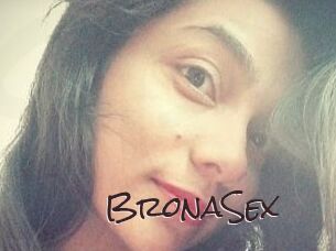 BronaSex
