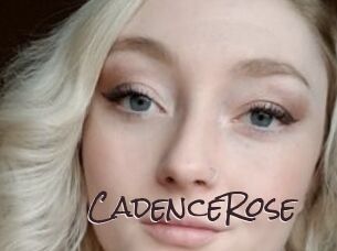 CadenceRose