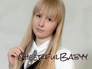 CheerfulBabyy