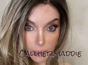 Callhermaddie
