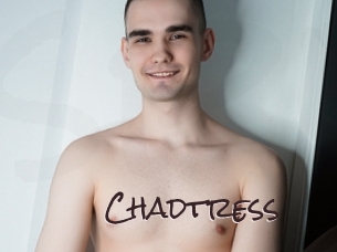 Chadtress