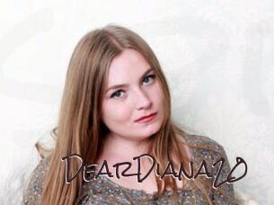 DearDiana20