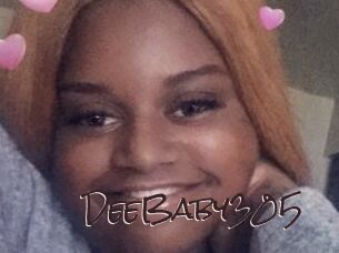 DeeBaby305