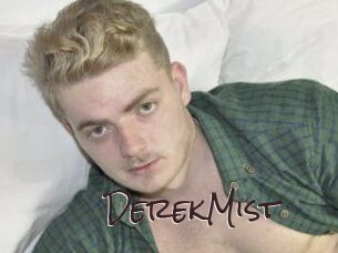 DerekMist