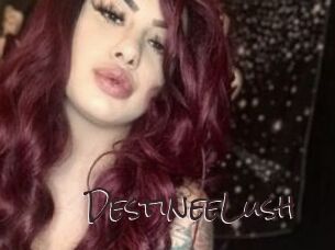 DestineeLush