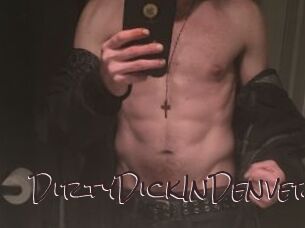 DirtyDickInDenver
