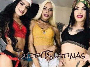 DirtyTSlatinas