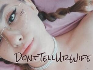 DontTellUrWife