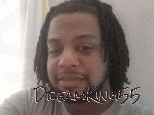 DreamKing55