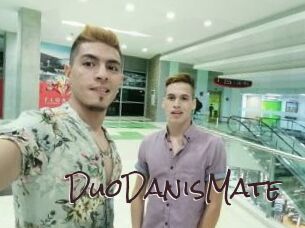 DuoDanisMate