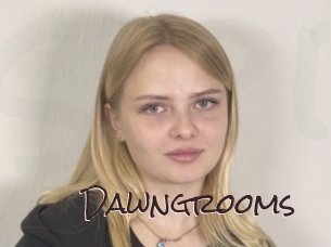 Dawngrooms