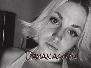 Dayanashow