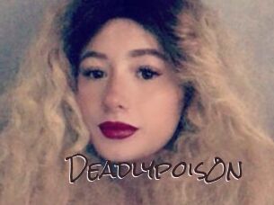 Deadlypois0n