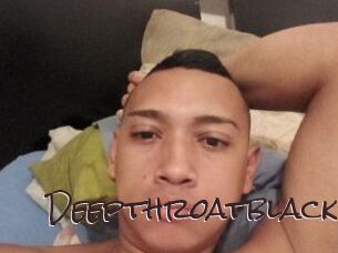 Deepthroatblack