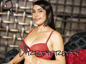 Dirrtypretty