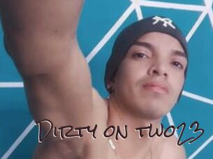 Dirty_on_two23