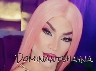 Dominantshayna