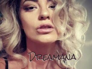 Dreamana