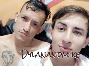 Dylanandmike