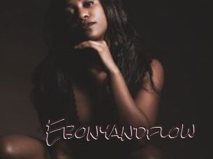 Ebonyandflow