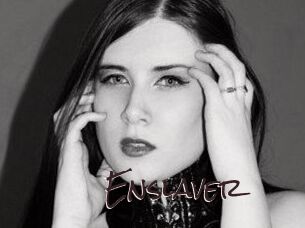 Enslaver
