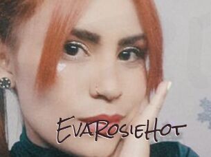 EvaRosieHot