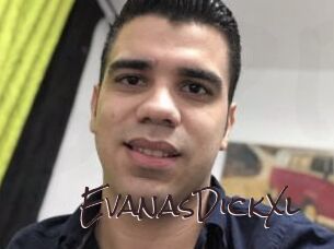 EvanasDickXl