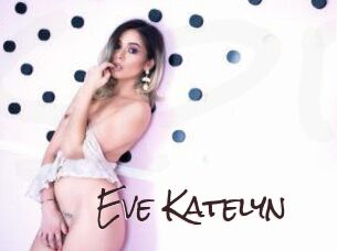 Eve_Katelyn