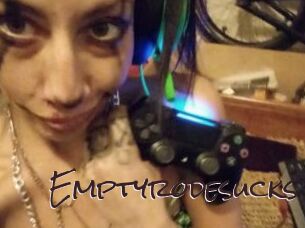 Emptyrodesucks